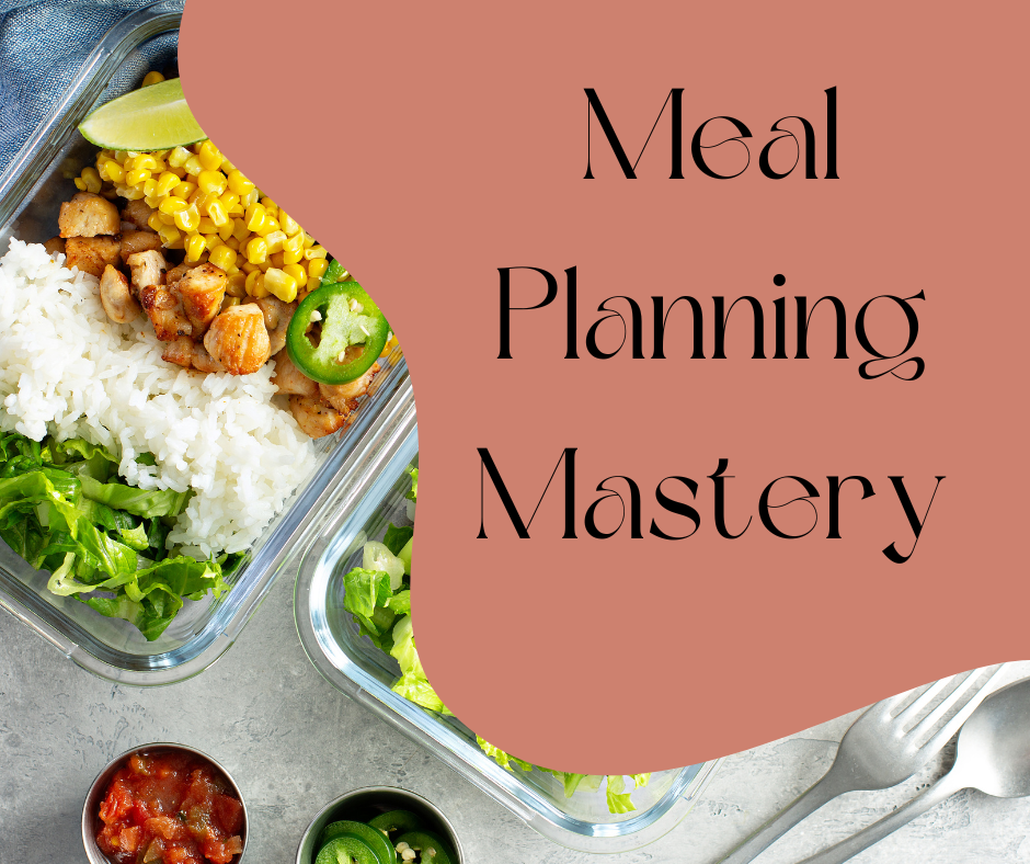 Meal Planning Mastery